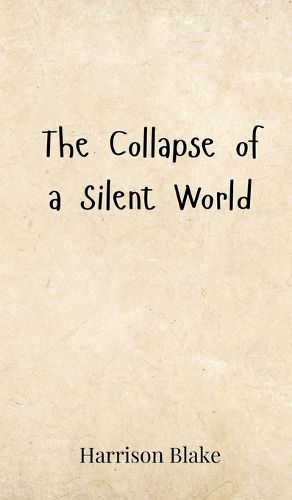 Cover image for The Collapse of a Silent World