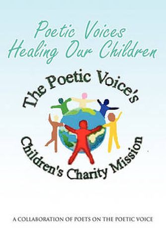 Cover image for Poetic Voices Healing Our Children