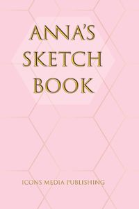 Cover image for Anna's Sketch Book