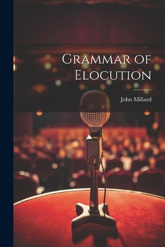 Grammar of Elocution