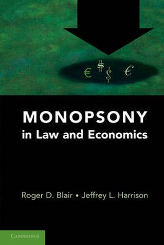 Cover image for Monopsony in Law and Economics