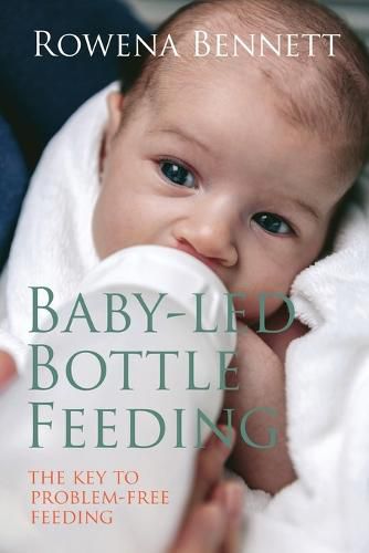 Cover image for Baby Led Bottle Feeding