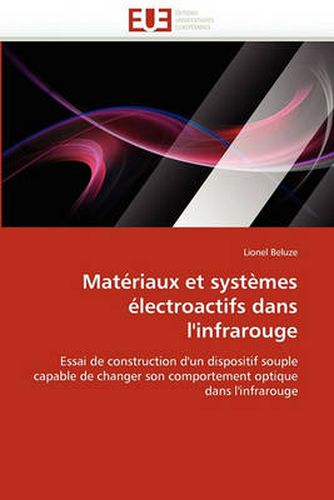Cover image for Matriaux Et Systmes Lectroactifs Dans L'Infrarouge