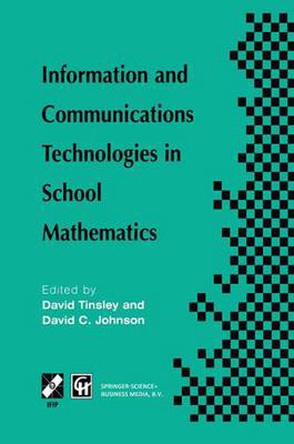 Cover image for Information and Communications Technologies in Schools Mathematics