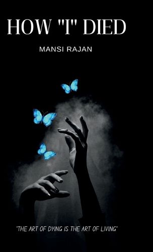 Cover image for How "I" Died