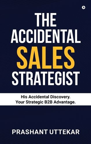 Cover image for The Accidental Sales Strategist