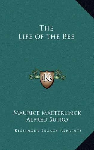 Cover image for The Life of the Bee