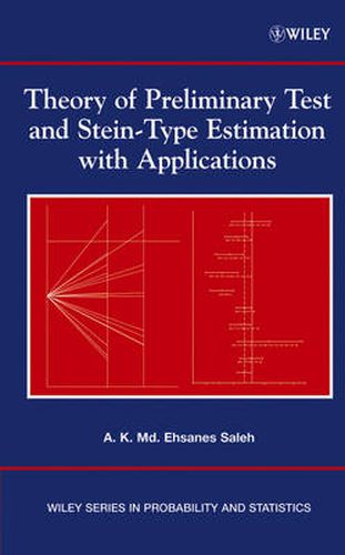 Cover image for Theory of Preliminary Test and Stein-type Estimati on with Applications