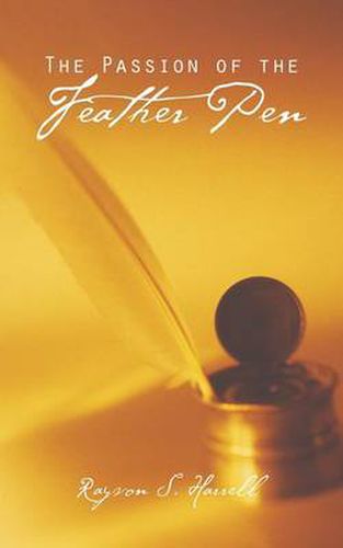 Cover image for The Passion of the Feather Pen