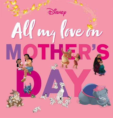 Cover image for All My Love on Mother's Day (Disney)