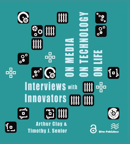 Cover image for On Media, On Technology, On Life - Interviews with Innovators