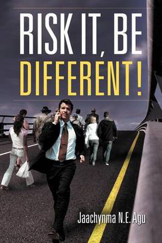 Cover image for Risk It, Be Different!