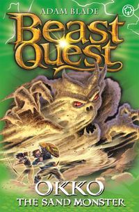 Cover image for Beast Quest: Okko the Sand Monster: Series 17 Book 3