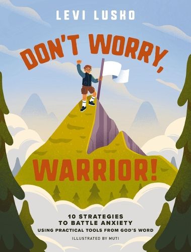 Cover image for Don't Worry, Warrior!