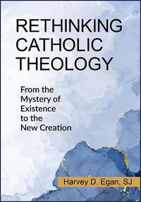 Cover image for Rethinking Catholic Theology