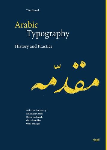 Cover image for Arabic Typography: History and Practice