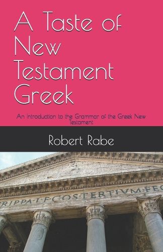 Cover image for A Taste of New Testament Greek