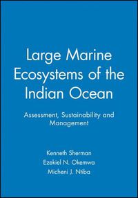 Cover image for Large Marine Ecosystems of the Indian Ocean