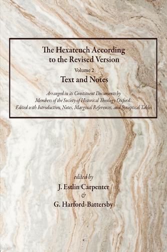 Cover image for The Hexateuch According to the Revised Version, Volume 2 Text and Notes