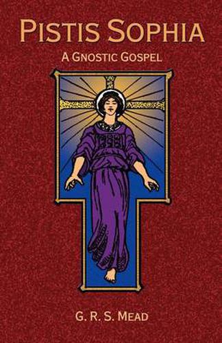 Cover image for Pistis Sophia: A Gnostoc Gospel