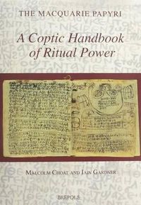 Cover image for A Coptic Handbook of Ritual Power