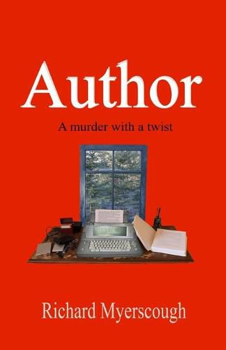 Cover image for Author: A Murder With A Twist