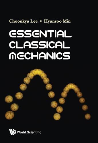 Cover image for Essential Classical Mechanics