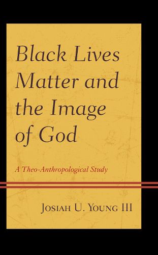 Cover image for Black Lives Matter and the Image of God