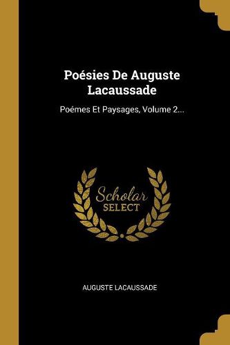 Cover image for Poesies De Auguste Lacaussade
