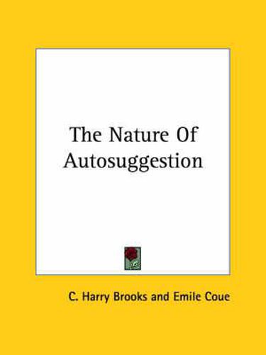 Cover image for The Nature of Autosuggestion