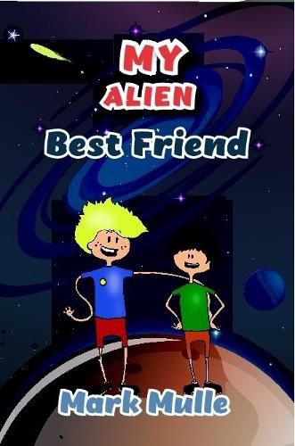 Cover image for My Alien Best Friend