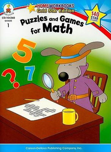Cover image for Puzzles and Games for Math, Grade 1: Gold Star Edition