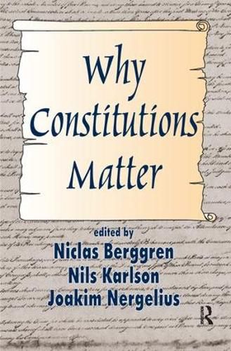 Cover image for Why Constitutions Matter