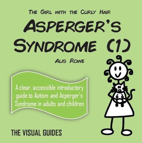 Cover image for Asperger's Syndrome (1): by the girl with the curly hair