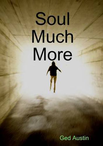 Cover image for Soul Much More