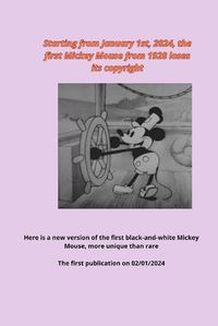Cover image for Starting from January 1st, 2024, the first Mickey Mouse from 1928 loses its copyright
