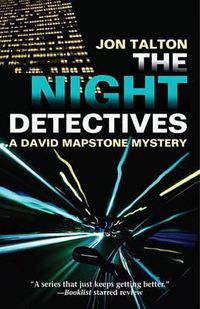 Cover image for The Night Detectives: A David Mapstone Mystery