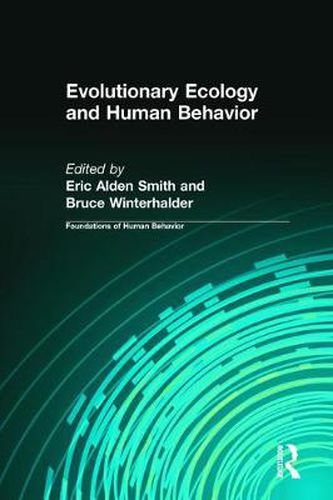 Cover image for Evolutionary Ecology and Human Behavior