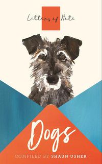 Cover image for Letters of Note: Dogs