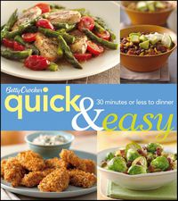 Cover image for Betty Crocker Quick & Easy