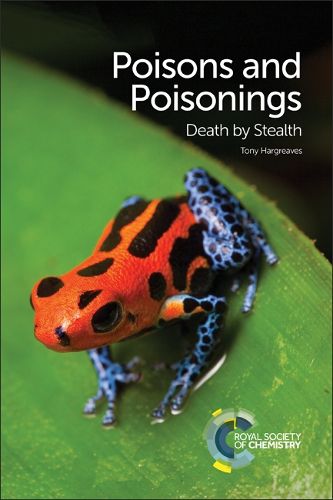 Cover image for Poisons and Poisonings: Death by Stealth