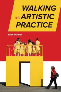 Cover image for Walking as Artistic Practice