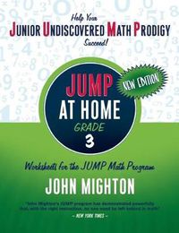 Cover image for JUMP at Home Grade 3: Worksheets for the JUMP Math Program