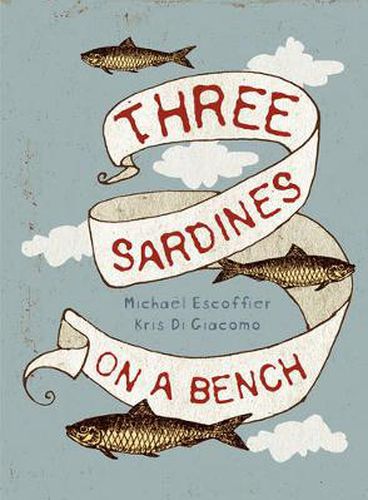 Three Sardines on a Bench