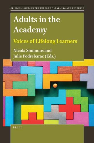 Cover image for Adults in the Academy: Voices of Lifelong Learners