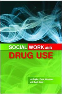 Cover image for Social Work and Drug Use