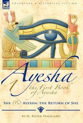 Cover image for The First Book of Ayesha-She & Ayesha: The Return of She