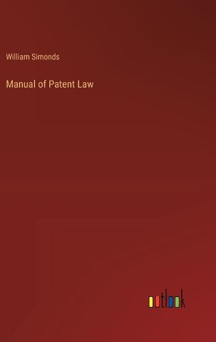 Manual of Patent Law