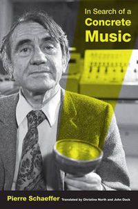 Cover image for In Search of a Concrete Music