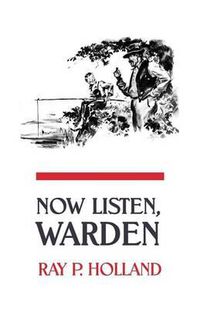 Cover image for Now Listen, Warden